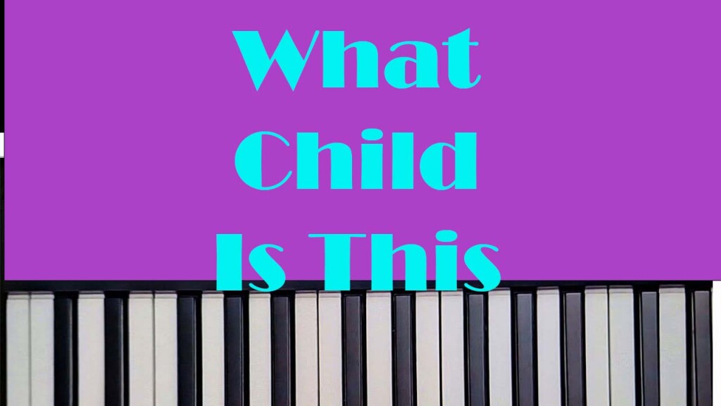 What_Child_Is_This-ZebraKeys.1.5 copy